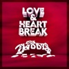 Love & Heart Break