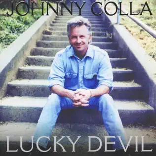 baixar álbum Johnny Colla - Lucky Devil