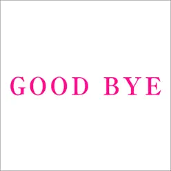Good Bye - Single - Cocco Good Bye - Single - Cocco