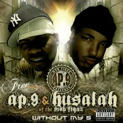 Without My 5 by AP 9 & Husalah album reviews, ratings, credits