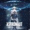 Astronaut - BHM Pezzy lyrics