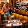 Every Little Honky Tonk Bar - Single