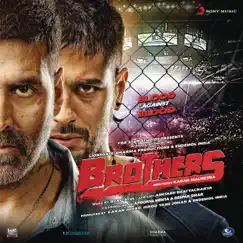 Brothers (Original Motion Picture Soundtrack) by Ajay-Atul album reviews, ratings, credits