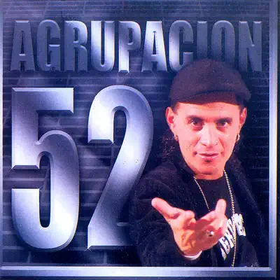Locura Automática - Agrupacion 52