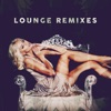 Lounge Remixes, 2021