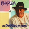 Chico Pessoa & os Pessoal do Forró