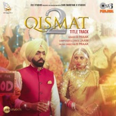 Qismat 2 Title Track artwork