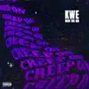 Creep On (feat. Rich the Kid) [Sneaky Link] - Single album lyrics, reviews, download