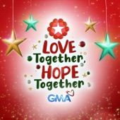 Love Together, Hope Together (GMA Christmas Station ID 2021) artwork