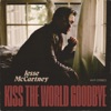 Kiss the World Goodbye - Single