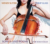Wendy Sutter - Songs and Poems for Solo Cello: Song VI