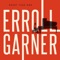 Down Wylie Avenue - Erroll Garner lyrics