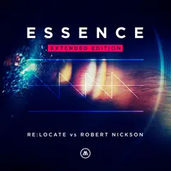 Essence (Extended Edition) by Re:Locate & Robert Nickson album reviews, ratings, credits