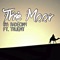 The Moor (feat. Truent) - Radeon9 lyrics