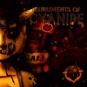 Instruments of Cyanide artwork