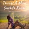 Things a Man Oughta Know (feat. Gabby Lainey) - Maren Wilson lyrics