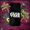 Facetime (feat. Capella Grey) - Single album lyrics, reviews, download