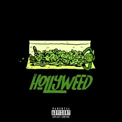 Hollyweed - Single by Not Your Dope album reviews, ratings, credits
