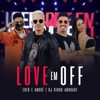 Love em Off (feat. Dj Diogo Andrade) - Single