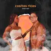 Cositas Ricas - Single album lyrics, reviews, download