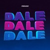 Dale Dale Dale - Single