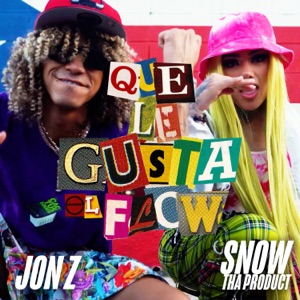 Que Le Gusta el Flow - Single
