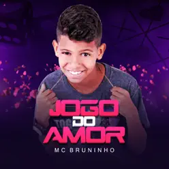 Jogo do Amor - Single - Mc Bruninho