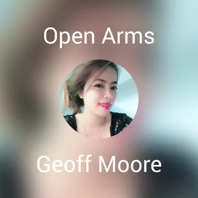 Open Arms - Single - Geoff Moore