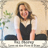 Val Storey - Love at the Five & Dime