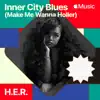 Inner City Blues (Make Me Wanna Holler) - Single album lyrics, reviews, download