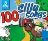 Stream & download 100 Silly Songs