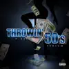 Throwin 50's - Single album lyrics, reviews, download