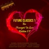 Future Classics 1: The Stranger in Love Riddim EP