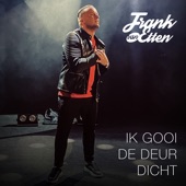 Ik Gooi De Deur Dicht artwork