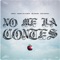 No Me la Contes (feat. Chiki Wanted) - Kapsul, Samael en la Sekta & Beltran3k lyrics