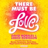 There Must Be Love, Pt. 2 (The Remixes)