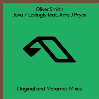 Java / Lovingly Feat. Amy J Pryce (Meramek Remix) - EP by Oliver Smith album reviews, ratings, credits