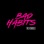 Bad Habits (The Remixes) - Single