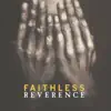 Stream & download Reverence (Bonus Track Version)