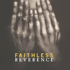 Reverence (Bonus Track Version) by Faithless album reviews, ratings, credits
