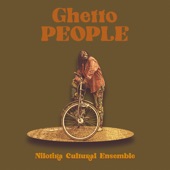 Nilotika Cultural Ensemble - Ghetto People