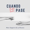 Cuando Todo Esto Pase (feat. Ingrid Rivera) - Single