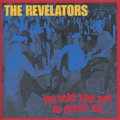 The Revelators - Earthshaker, Yeah!