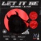Let It Be - Bein B, ATH & Clowx lyrics