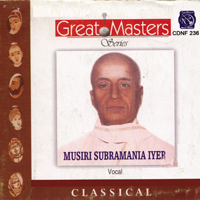 Musiri Subramania Iyer - Great Masters - Musiri Subramania Iyer, Vol. 2 (Live) artwork