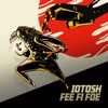 Fee Fi Foe - Single