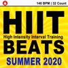 Hitt Beats Summer 2020 (140 Bpm - 32 Count Unmixed High Intensity Interval Training Workout Music Ideal for Gym, Jogging, Running, Cycling, Cardio and Fitness)