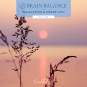 Brain Balance Relaxation & Creativity - Charlotte Labee & Brain Balance Music