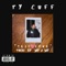Self Love! - Ty Cuff lyrics