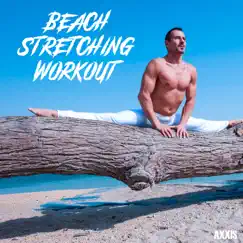 Beach Stretching Workout by Various Artists album reviews, ratings, credits